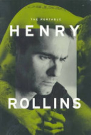 Portable Henry Rollins, The
