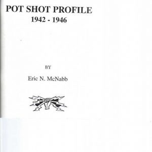 Pot Shot Profile 1942/4. Story. Aust. Navy, Army, RAAF & US Navy
