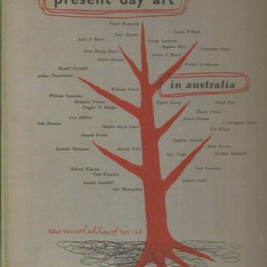 Present day art in Australia, edited by Sydney Ure Smith. New and Revised Edition of Numbers 1 and 2.