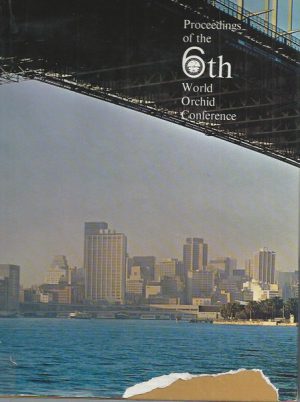 Proceedings of the 6th World Orchid Conference
