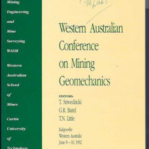 Proceedings of the Western Australian Conference on Mining Geomechanics