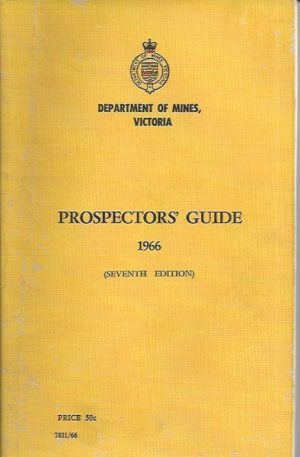 PROSPECTORS' GUIDE 1966 (Seventh Edition)