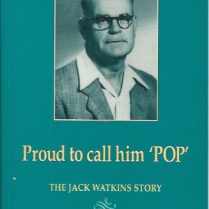 Proud to call him ‘Pop’ : The Jack Watkins story