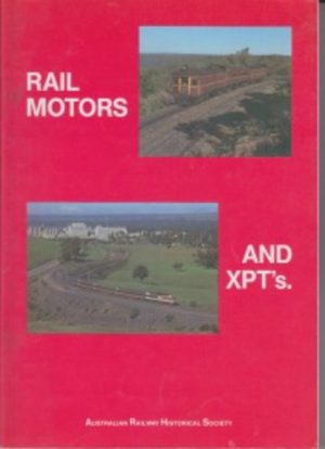 Rail motors and XPT's