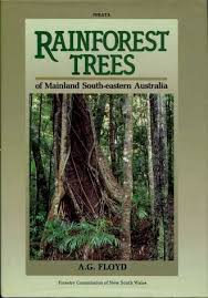 Rainforest Trees of Mainland South-Eastern Australia