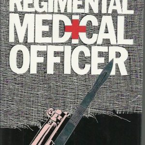 Recollections of a Regimental Medical Officer