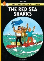 Tintin: RED SEA SHARKS, THE  (The Adventures of Tintin)