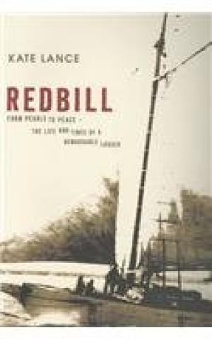 REDBILL: From Pearls to Peace : the Life and Times of a Remarkable Lugger