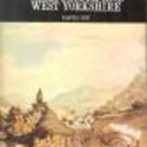 Regional History of the Railways of Great Britain, A : Volume 8 South and West Yorkshire