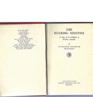 Roaring Nineties, The : A Story of the Goldfields of Western Australia