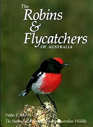Robins and Flycatchers of Australia, The