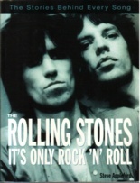 ROLLING STONES, THE: It's Only Rock 'n' Roll: The Stories Behind Every Song