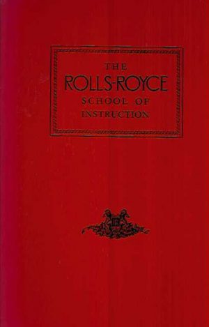 Rolls-Royce School of Instruction, The