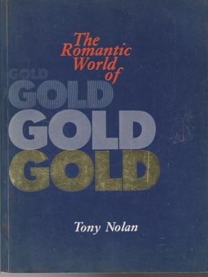 Romantic World of Gold Gold Gold Gold, The