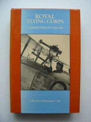 Royal Flying Corps Communiques 1915-1916