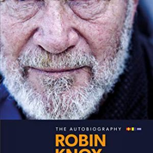 Running Free: The Autobiography (Robin Knox-Johnston)