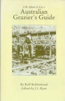 S.W. Silver & Co's Australian Grazier's Guide
