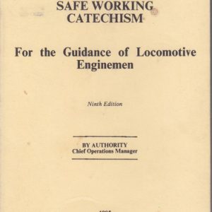 Safe working catechism : for the guidance of locomotive engine drivers, firemen and trainee enginemen / by authority W.J. Wait, chief mechanical engineer.