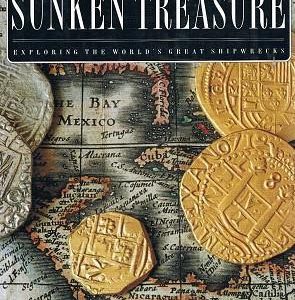 Search For Sunken Treasure, The: Exploring The World’s Great Shipwrecks