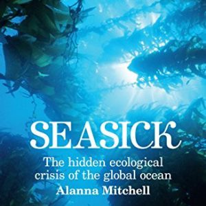 Seasick: The Hidden Ecological Crisis Of The Global Ocean