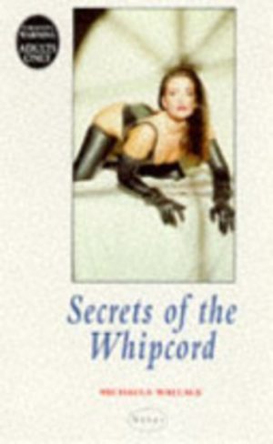SECRETS OF THE WHIPCORD