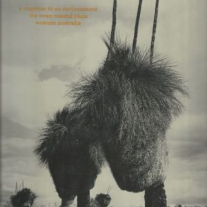 Sense of Place : A Response to an Environment, the Swan Coastal Plain Western Australia