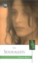 SENSUALISTS, THE