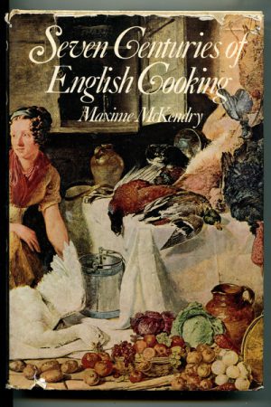Seven Centuries of English Cooking