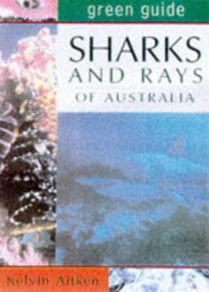 Sharks and Rays of Australia