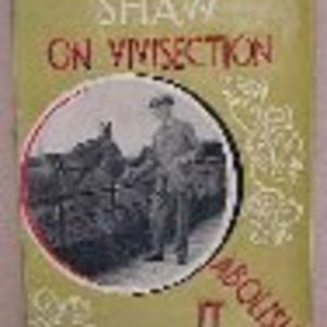 SHAW ON VIVISECTION
