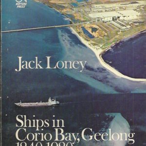 Ships in Corio Bay, Geelong 1840-1980