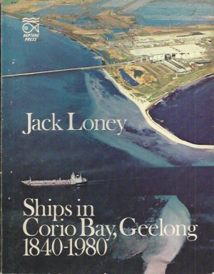 Ships in Corio Bay, Geelong 1840-1980