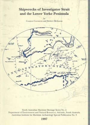 Shipwrecks of Investigator Strait and the Lower Yorke Peninsula