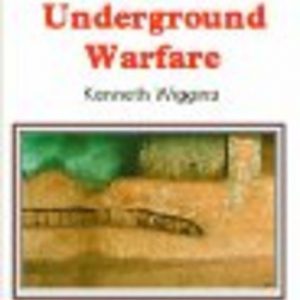 Siege Mines and Underground Warfare (Shire Archaeology)