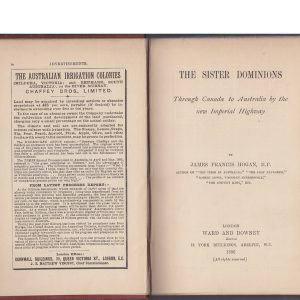 Sister Dominions, The: Through Canada to Australia By the New Imperial Highway