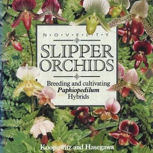Slipper Orchids: Breeding and Cultivating Paphiopedilum Hybrids