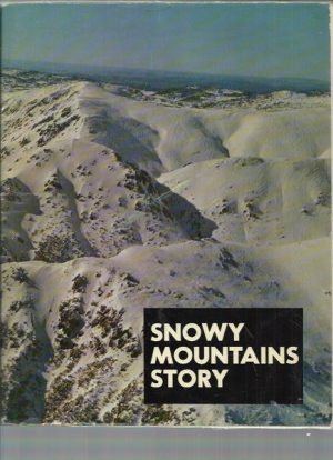 Snowy Mountains Story, The