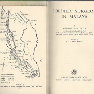 Soldier Surgeon in Malaya