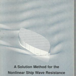 Solution Method for the Nonlinear Ship Wave Resistance Problem, A