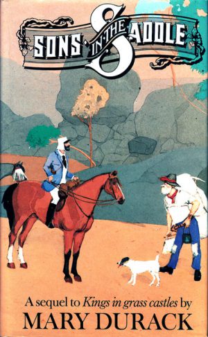 SONS IN THE SADDLE (Signed by Author)