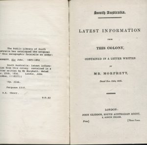 SOUTH AUSTRALIA: Latest Information from This Colony, contained in a Letter written by Mr. Morphett, Dated Nov. 25th, 1836