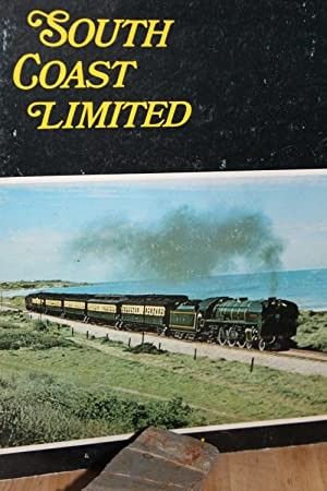 South Coast Limited - A History of the Victor Harbor and Milang Railway Lines in South Australia