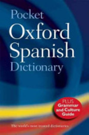 SPANISH: Pocket Oxford Spanish Dictionary