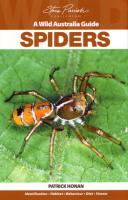 SPIDERS: A Wild Australia Guide