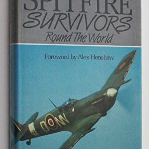 Spitfire Survivors Round the World