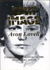 SPLIT IMAGE: International Mystery of the Mickelberg Affair