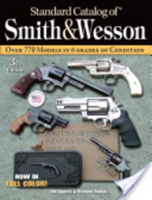 Standard Catalog of Smith & Wesson