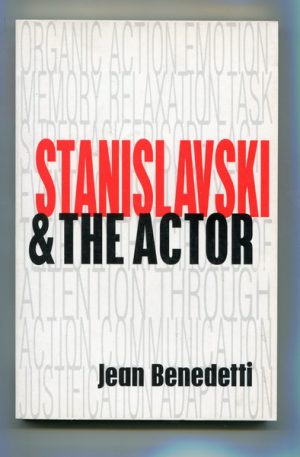 STANISLAVSKI & THE ACTOR