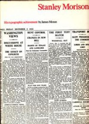 STANLEY MORISON : His typographic achievement