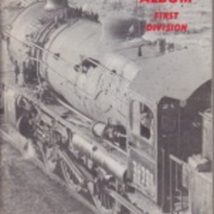 Steam Album, First Division: Pictures of Steam Locomotives in New South Wales